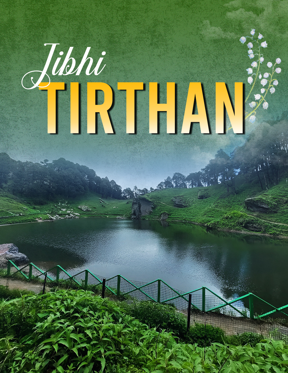 Tirthan Jibhi
