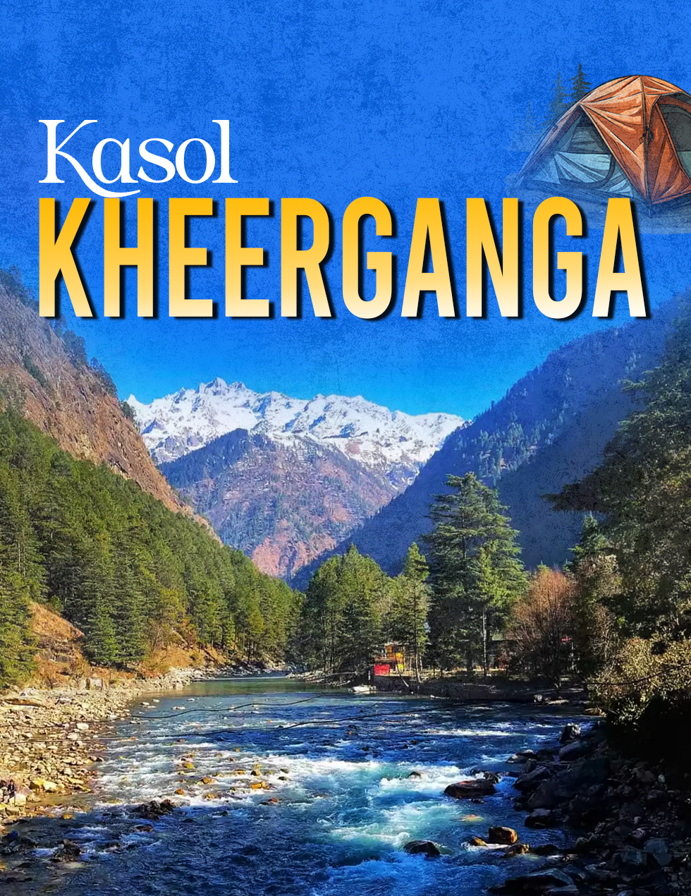 Kasol Kheerganga