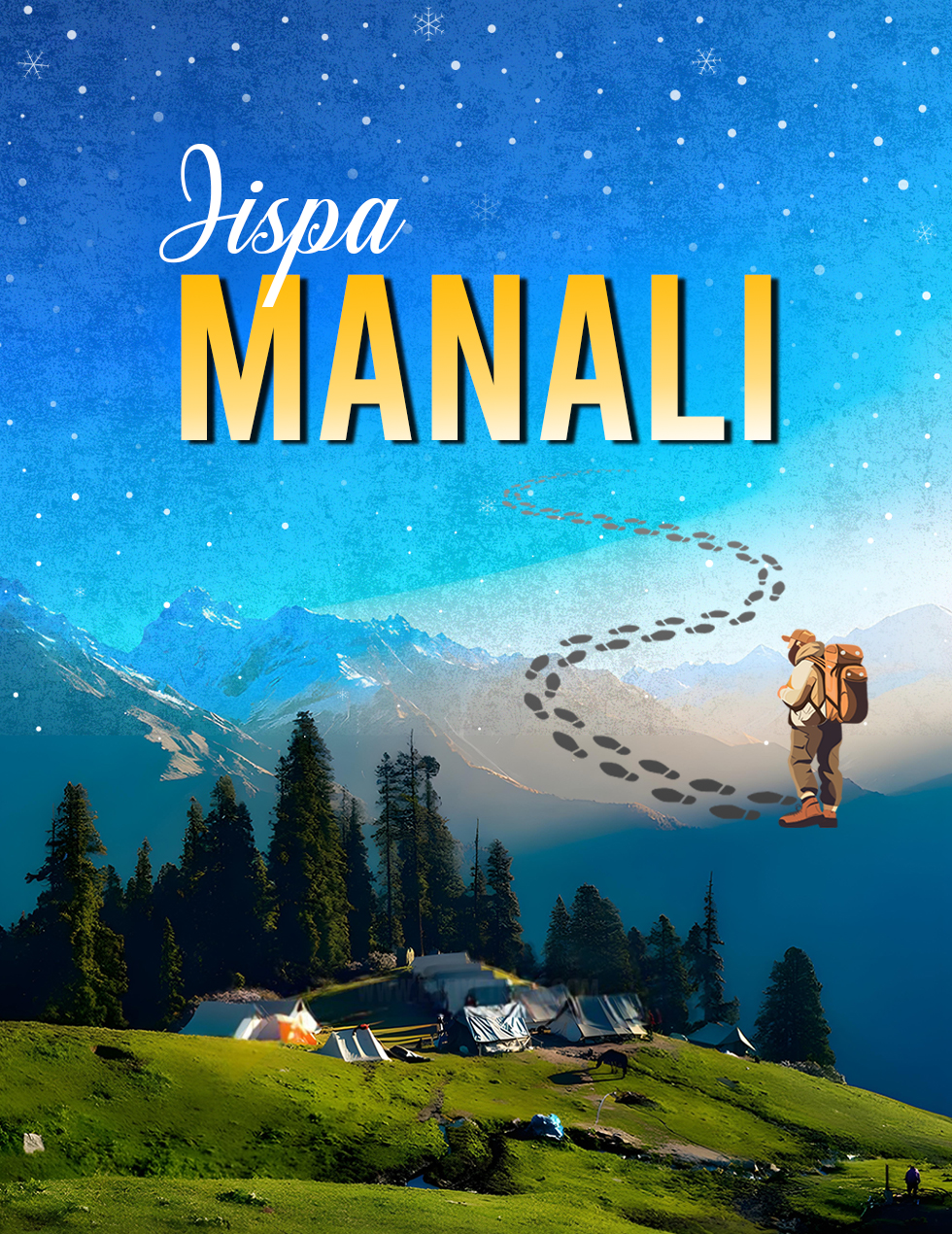 Manali & Jispa