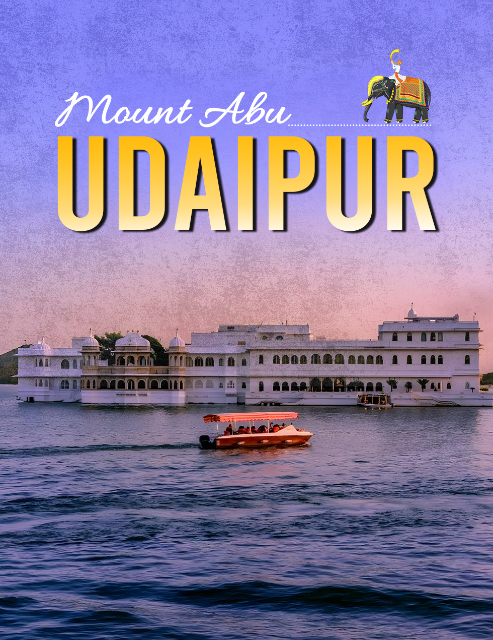 Udaipur Mount Abu